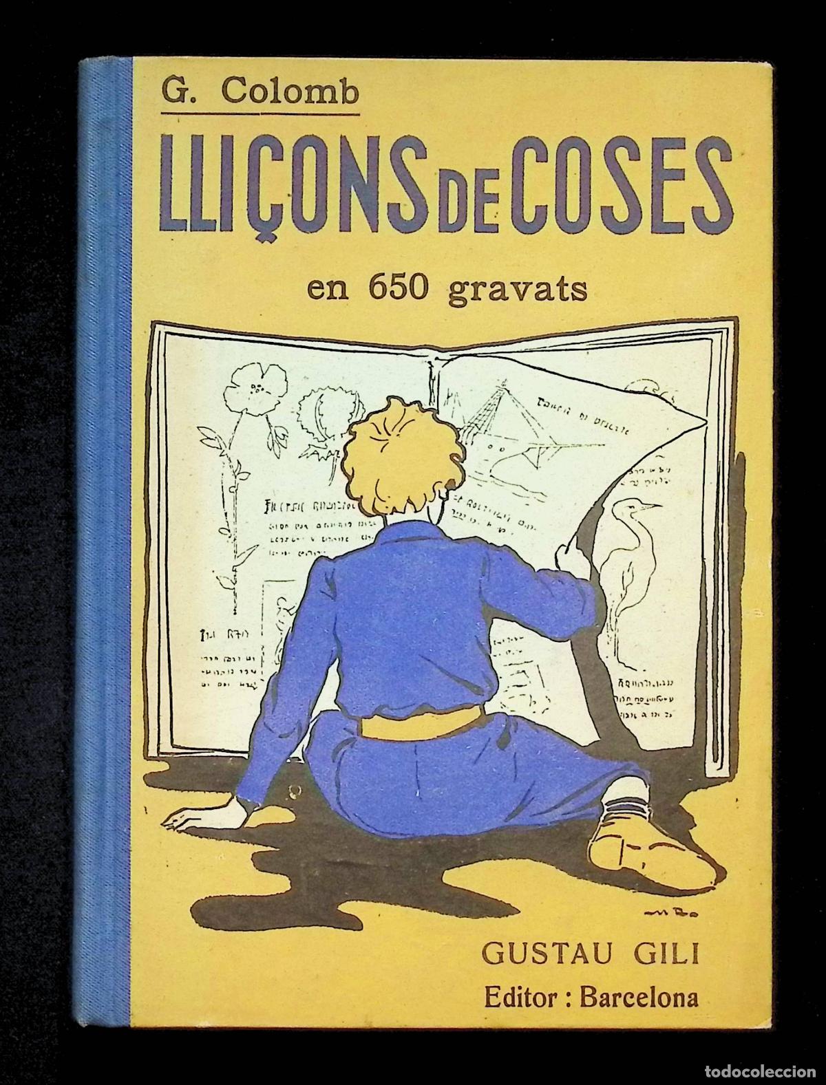 Libros antiguos: LLI&Ccedil;ONS DE COSES EN 650 GRAVATS. - COLOMB, G.