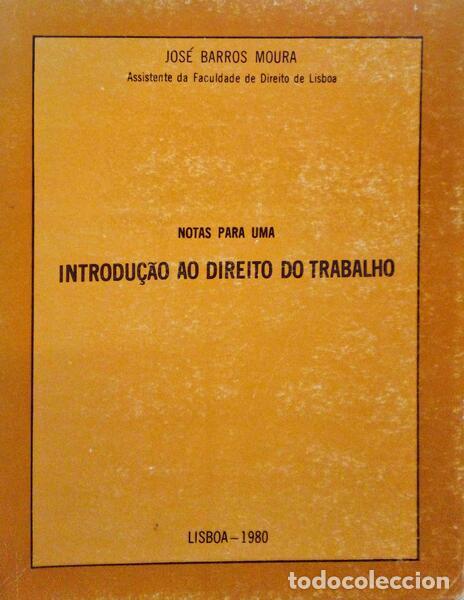 Libros antiguos: BARROS MOURA. (Jos&eacute;) - DIREITO DO TRABALHO.