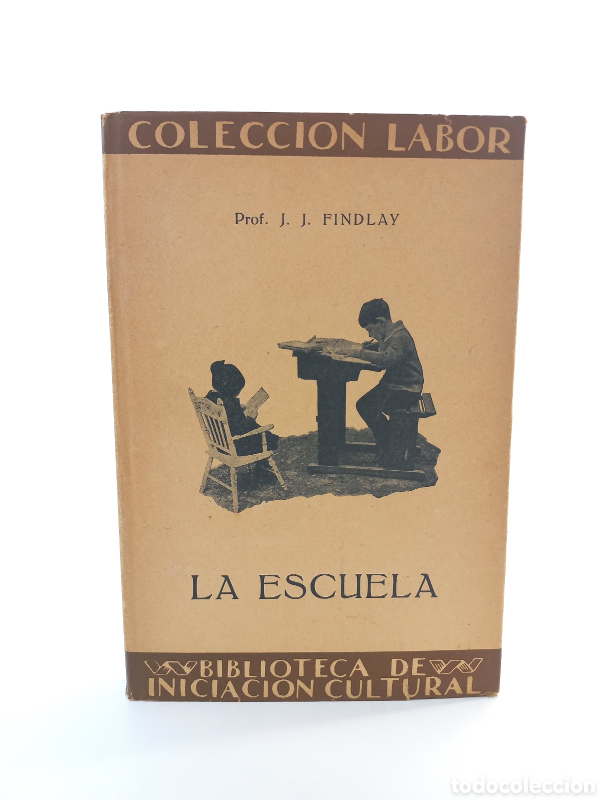 Libros antiguos: La Escuela. Findlay. Labor, colecci&oacute;n Labor, primera edici&oacute;n, 1928. Ilustrado.
