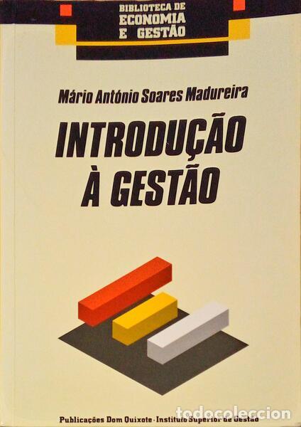 Libros antiguos: SOARES MADUREIRA. (M&aacute;rio Ant&oacute;nio) - INTRODU&Ccedil;&Atilde;O &Agrave; GEST&Atilde;O. [1.&ordf; EDI&Ccedil;&Atilde;O]