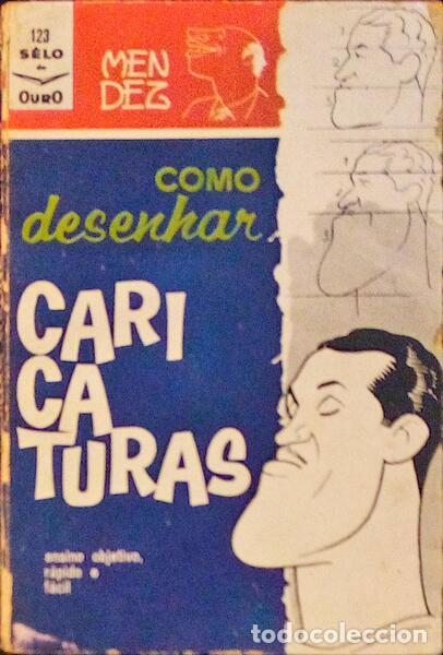 Antiquarische B&uuml;cher: MENDEZ. (M&aacute;rio) - COMO DESENHAR CARICATURAS.