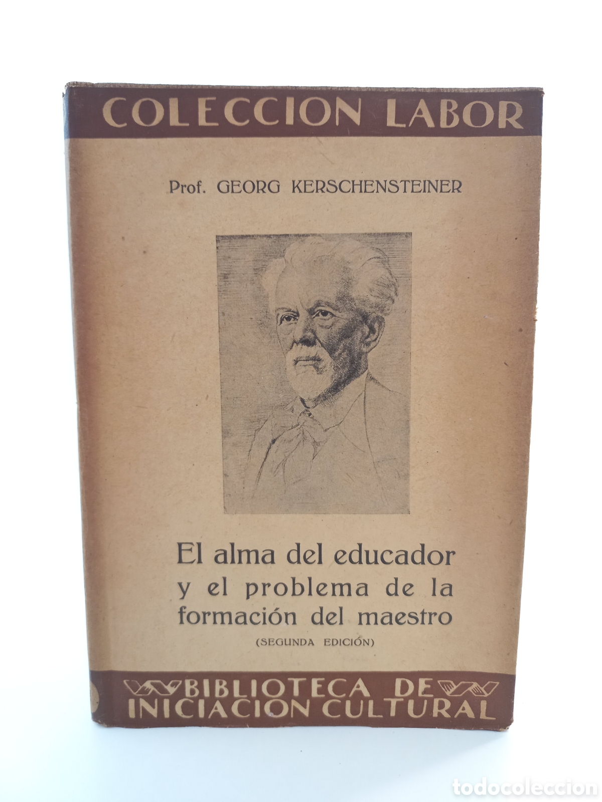 Antiquarische B&uuml;cher: El alma del educador y el problema de la formaci&oacute;n del maestro. Kerschensteiner. Labor, 1934.