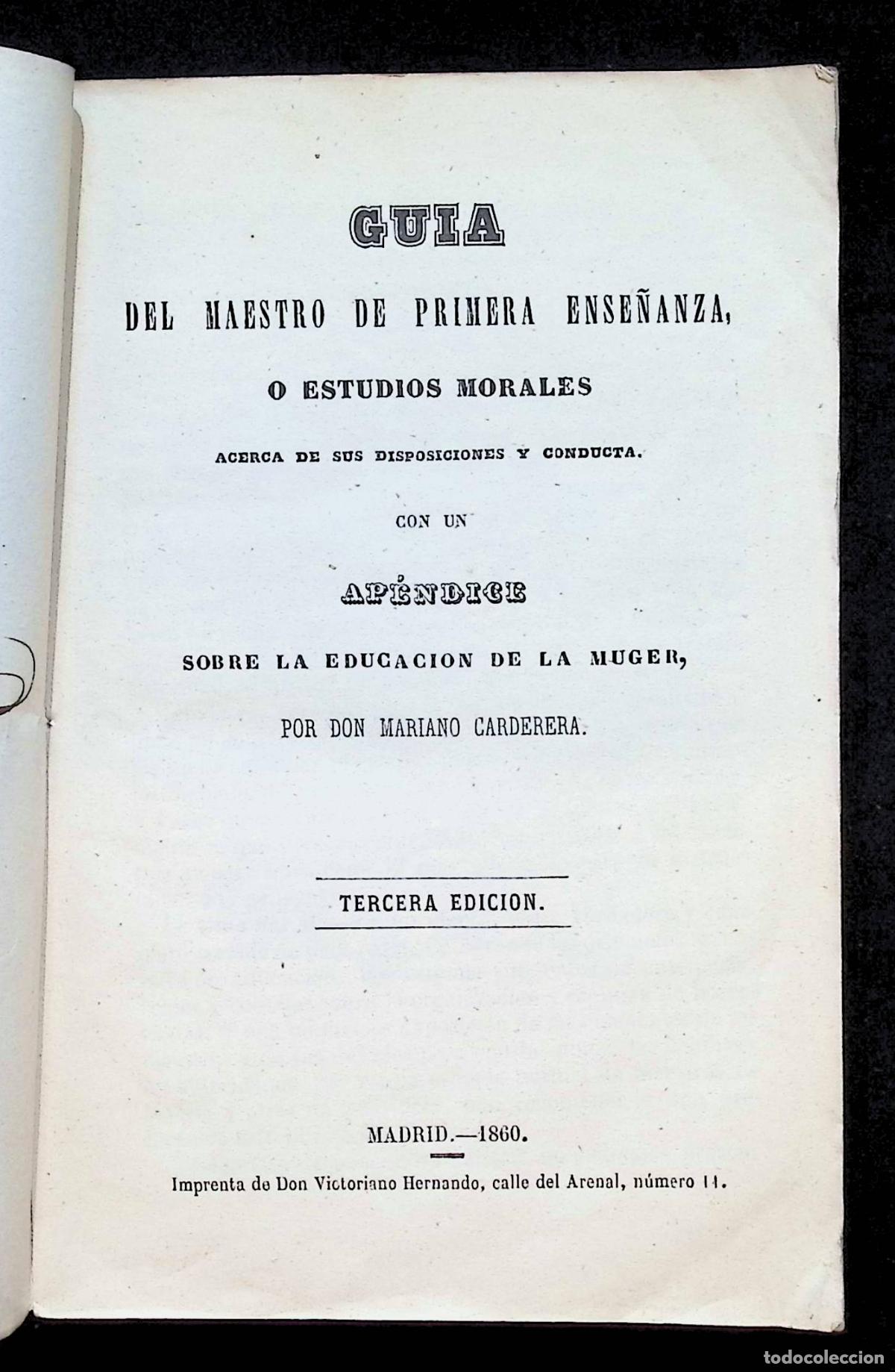 Libros antiguos: GU&Iacute;A DEL MAESTRO DE PRIMERA ENSE&Ntilde;ANZA, O ESTUDIOS MORALES ACERCA DE... - CARDERERA, Mariano.