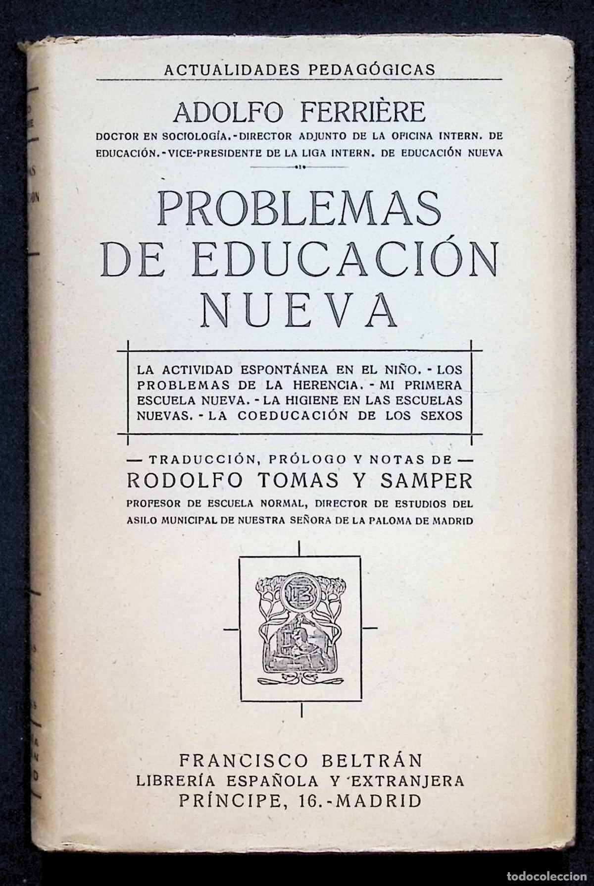 Libros antiguos: PROBLEMAS DE EDUCACI&Oacute;N NUEVA. - FERRI&Egrave;RE, Adolfo.