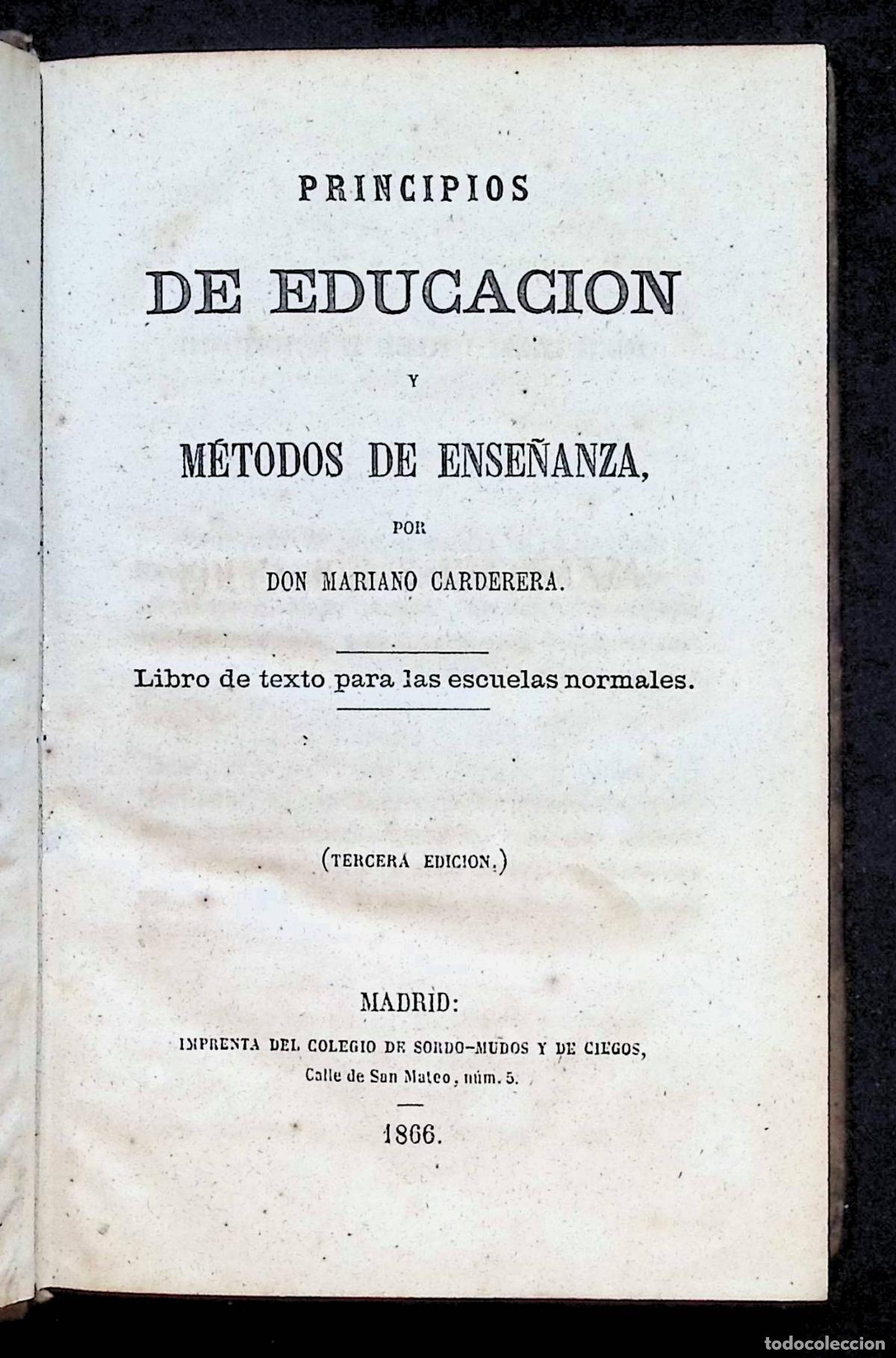 Libros antiguos: PRINCIPIOS DE EDUCACI&Oacute;N y m&eacute;todos de ense&ntilde;anza. - CARDERERA, Mariano.