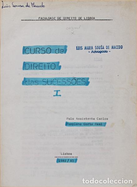 Libros antiguos: PAMPLONA CORTE-REAL. (Carlos) - CURSO DE DIREITO DAS SUCESS&Otilde;ES. [3 VOLS.]