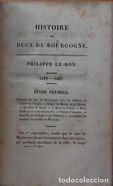 Libros antiguos: BARANTE. (M. de) - HISTOIRE DES DUCS DE BOURGOGNE DE LA MAISON DE VALOIS, 1364-1477. [N.&ordm; 5]