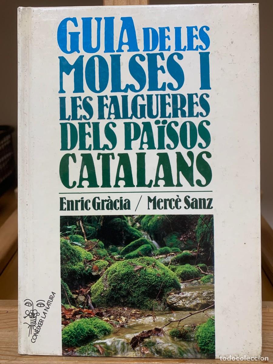 Libros antiguos: Guia de les molses i les falgueres dels paisos catalans (CON&Egrave;IXER NATURA) Edici&oacute;n en Catal&aacute;n Format