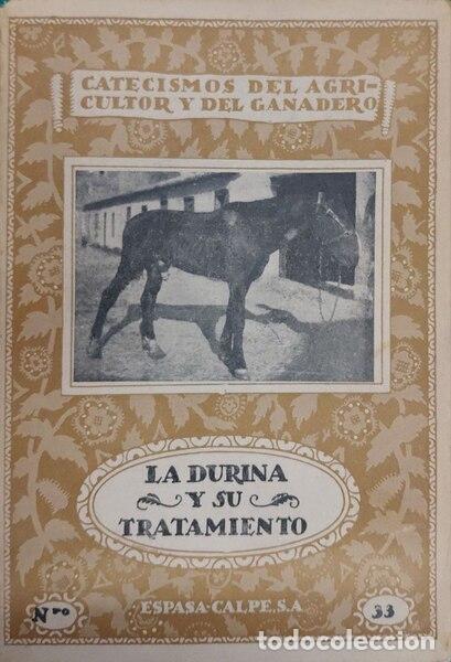 Libros antiguos: CODERQUE. (P.) - LA DURINA Y SU TRATAMIENTO.