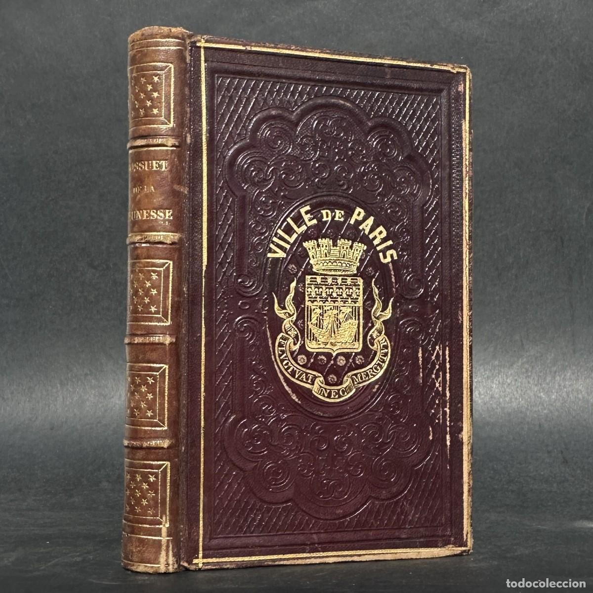 Libros antiguos: a&ntilde;o 1860 - BOSSUET DE LA JUVENTUD - EXTRACTOS DE OBRAS DE BOSSUET PARA LOS JOVENES - PEDAGOGIA