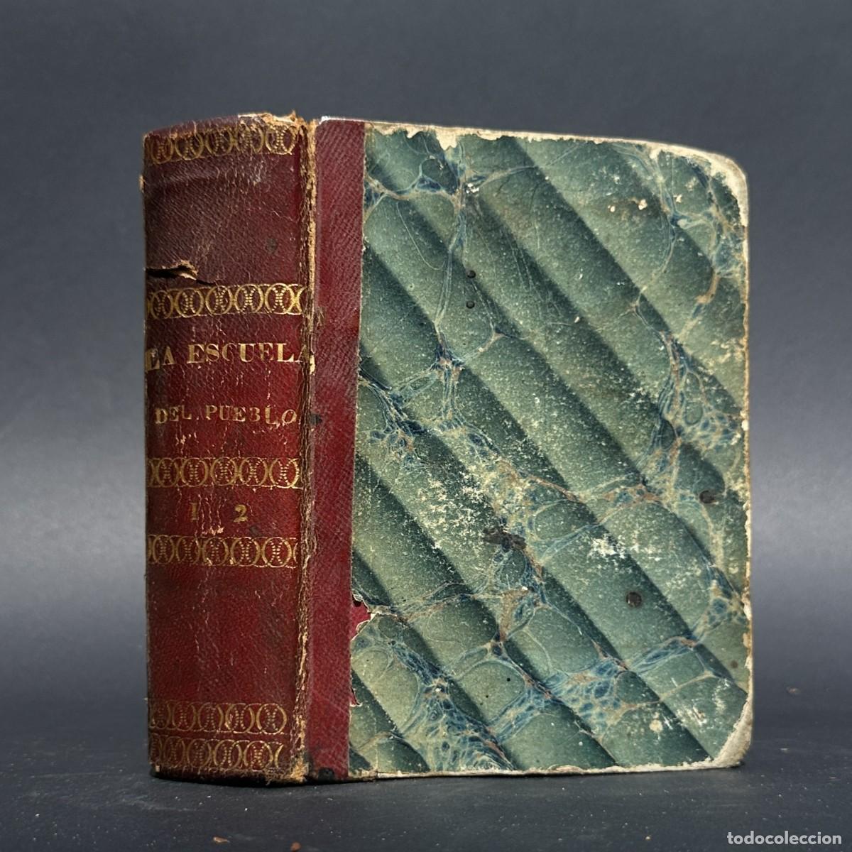 Libros antiguos: a&ntilde;o 1852 - LA ESCUELA DEL PUEBLO - PAGINAS DE ENSE&Ntilde;ANZA UNIVERSAL - MATEMATICAS - PEDAGOGIA