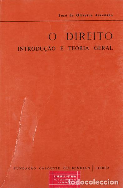 Libros antiguos: OLIVEIRA ASCENS&Atilde;O. (Jos&eacute; de) - O DIREITO, INTRODU&Ccedil;&Atilde;O E TEORIA GERAL.