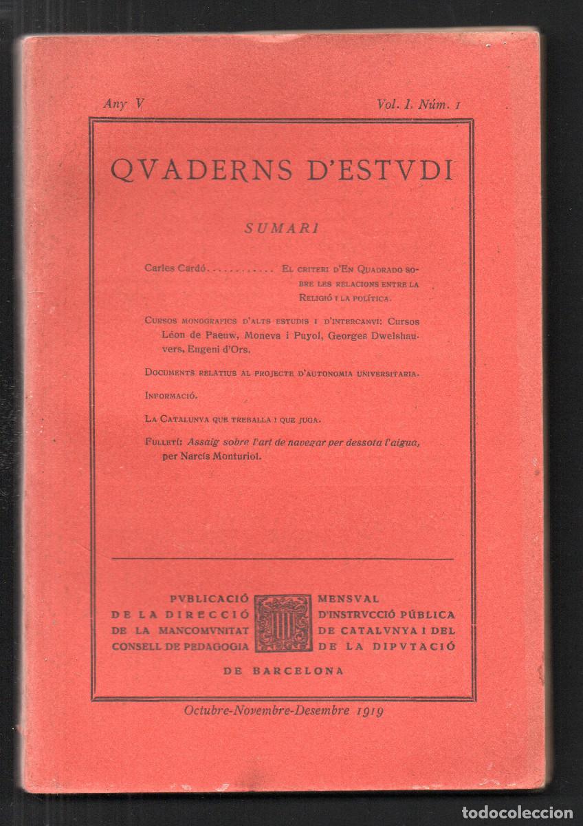 Libros antiguos: Quaderns d'Estudi. Publicaci&oacute; de la direcci&oacute; de la Mancomunitat de Catalunya. Any V. Vol I, N&uacute;m.1.
