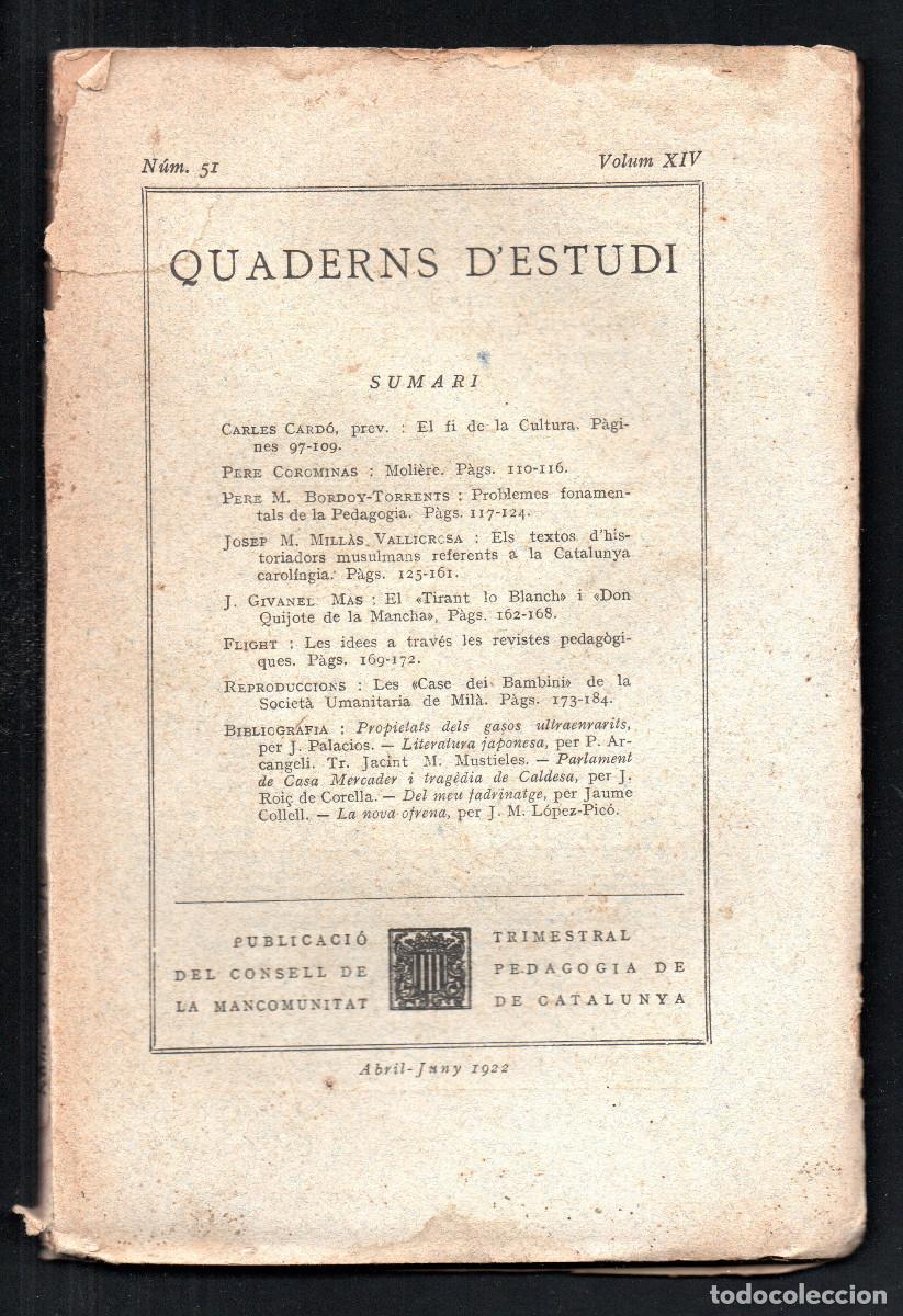 Libros antiguos: Quaderns d'Estudi. Publicaci&oacute; de la direcci&oacute; de la Mancomunitat de Catalunya. N&uacute;m 51. Vol. XIV.