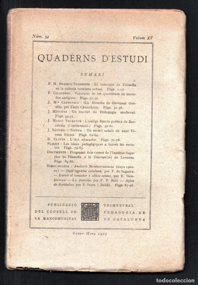 Libros antiguos: Quaderns d'Estudi. Publicaci&oacute; de la direcci&oacute; de la Mancomunitat de Catalunya. N&uacute;m 54. Vol. XV.