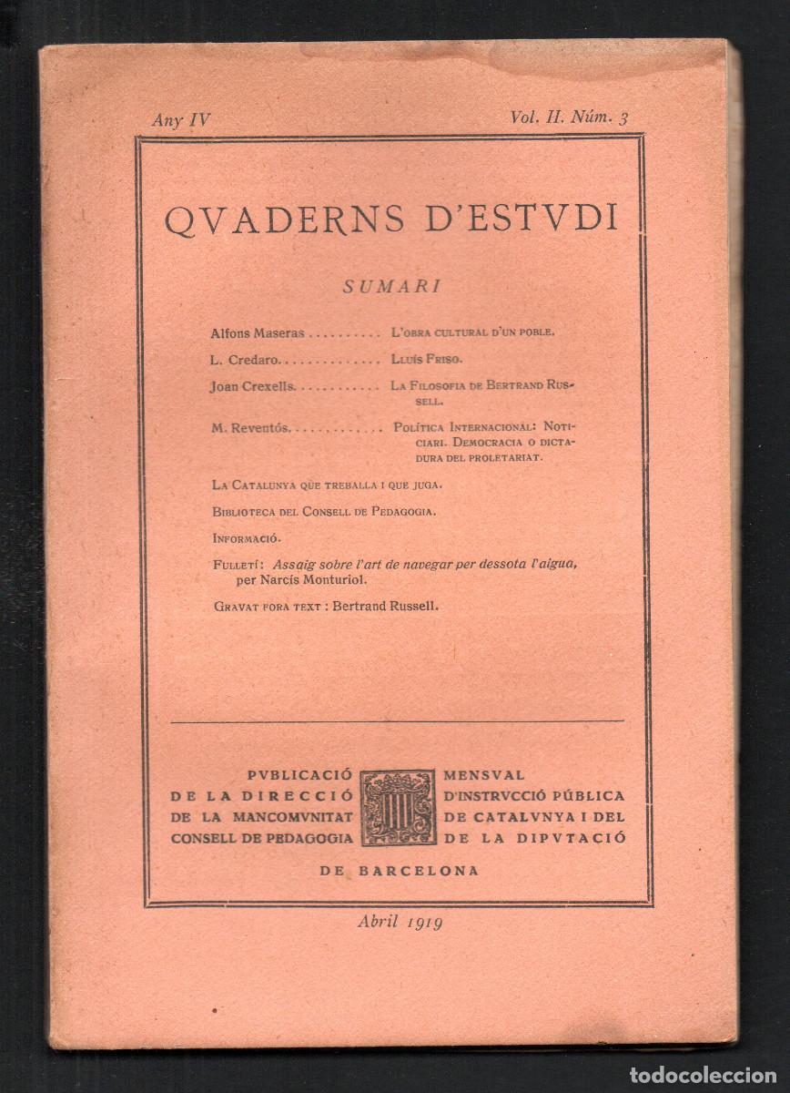 Libros antiguos: Quaderns d'Estudi. Publicaci&oacute; de la direcci&oacute; de la Mancomunitat de Catalunya. Any IV, Vol. II. N&uacute;m 3