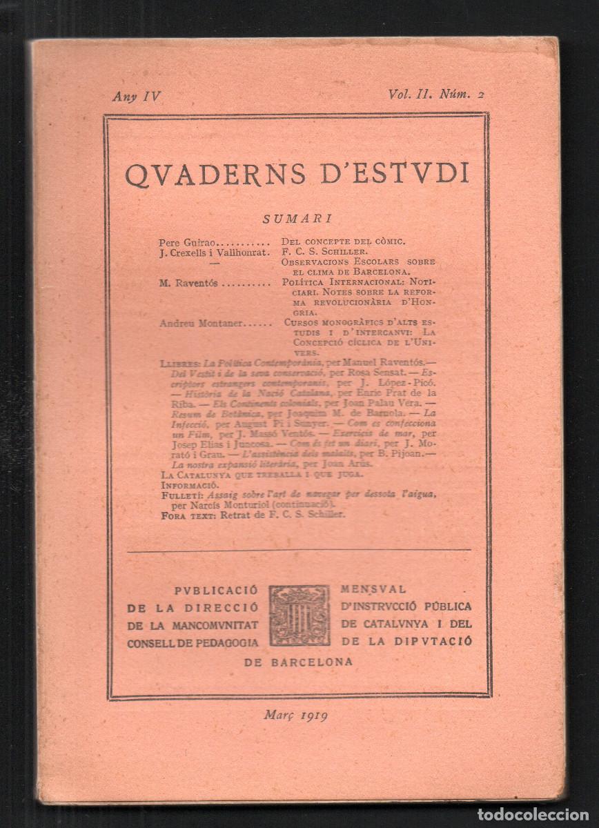 Libros antiguos: Quaderns d'Estudi. Publicaci&oacute; de la direcci&oacute; de la Mancomunitat de Catalunya. Any IV, Vol. II. N&uacute;m 2