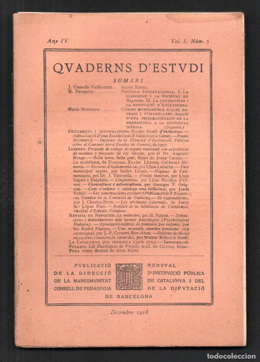 Libros antiguos: Quaderns d'Estudi. Publicaci&oacute; de la direcci&oacute; de la Mancomunitat de Catalunya. Any IV, Vol. I. N&uacute;m 3