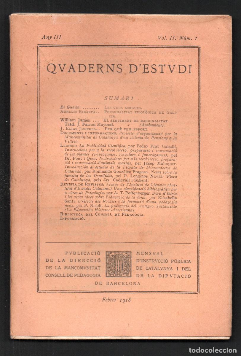 Libros antiguos: Quaderns d'Estudi. Publicaci&oacute; de la direcci&oacute; de la Mancomunitat de Catalunya. Any II, Vol. II. N&uacute;m 1
