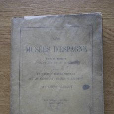 Libros antiguos: LES MUSÉES D'ESPAGNE. VIARDOT (LOUIS). Lote 17992472