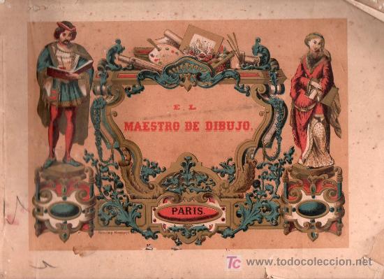 Libros antiguos: EL MAESTRO DE DIBUJO. PARIS. 20 PAGINAS CON GRABADOS. - Foto 1 - 25819158