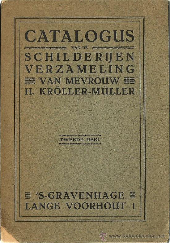 Libros antiguos: Cat&aacute;logo de la colecci&oacute;n de pinturas Kr&ouml;ller-M&uuml;ller - Foto 1