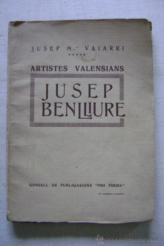 Libros antiguos: JUSEP BENLLIURE,245 - Foto 1