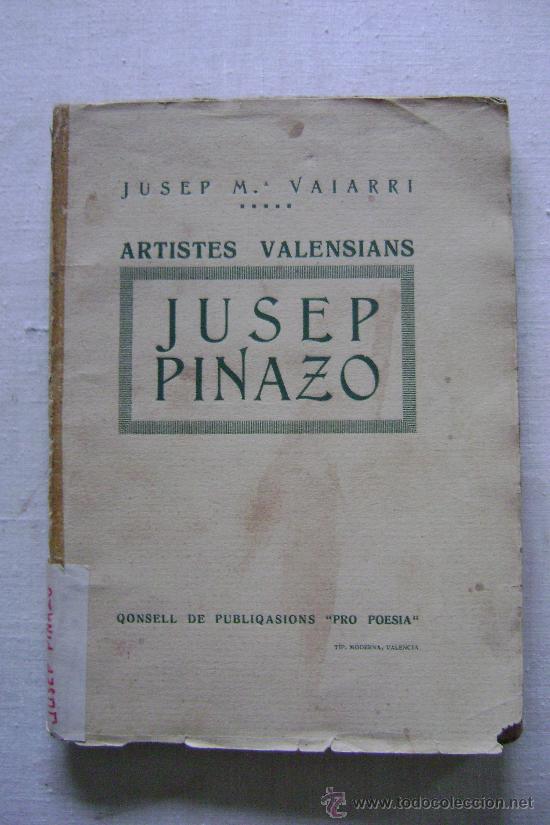 Libros antiguos: JUSEP PINAZO.246 - Foto 1