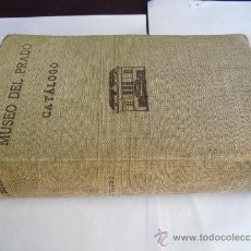 Libros antiguos: 1933 CATALOGO DEL MUSEO DEL PRADO. Lote 36622884