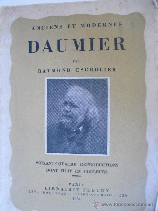 Libros antiguos: Daumier. Escholier, Raymond - Foto 1