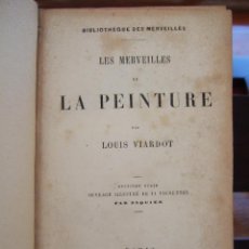 Libros antiguos: LOUIS VIARDOT. LES MERVEILLES DE LA PEINTURE. 1869. Lote 225004690