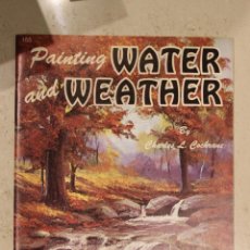 Libros antiguos: PAINTING WATER AND WEATHER. CHARLES COCHRANE. WALTER FOSTER. 155