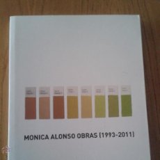Libros antiguos: MONICA ALONSO OBRAS 1993-2011 MUSEO PROVINCIAL DE LUGO 180 PAG. Lote 42986009