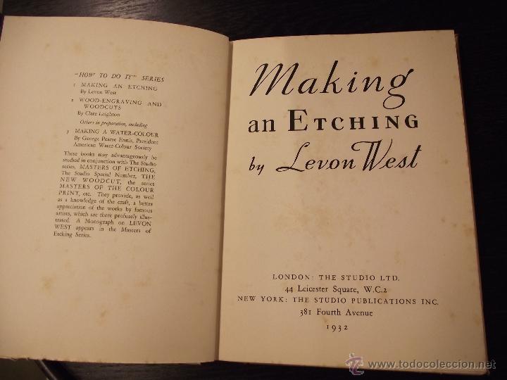 Libros antiguos: MAKING AN ETCHING, LEVON WEST, 1932 - Foto 2