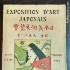 Libros antiguos: EXPOSITION D´ART JAPONAIS GRAND PALAIS PARIS 1922. Lote 80841119