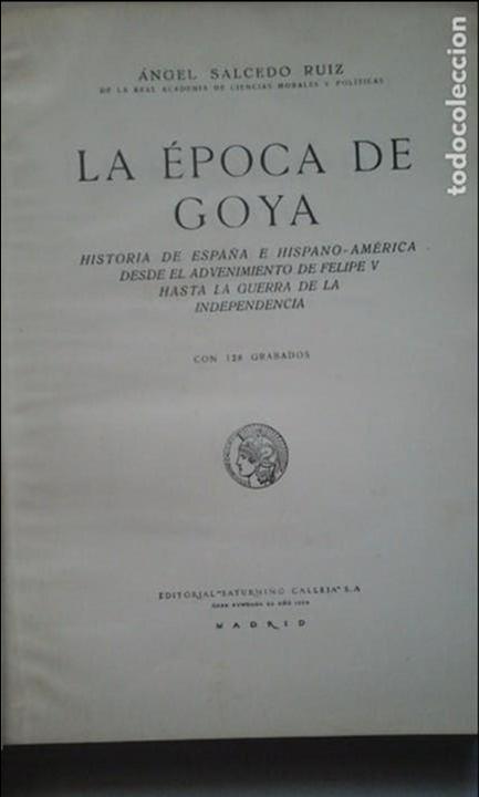 Libros antiguos: La &eacute;poca de Goya - Foto 2