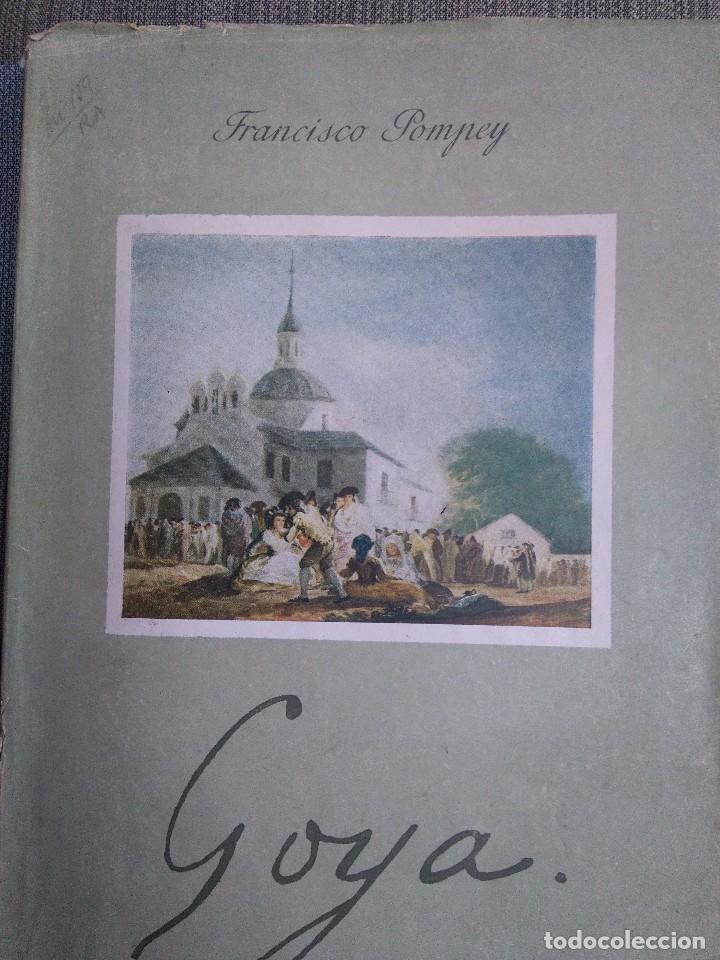 Libros antiguos: GOYA. FRANCISCO POMPEY - Foto 1