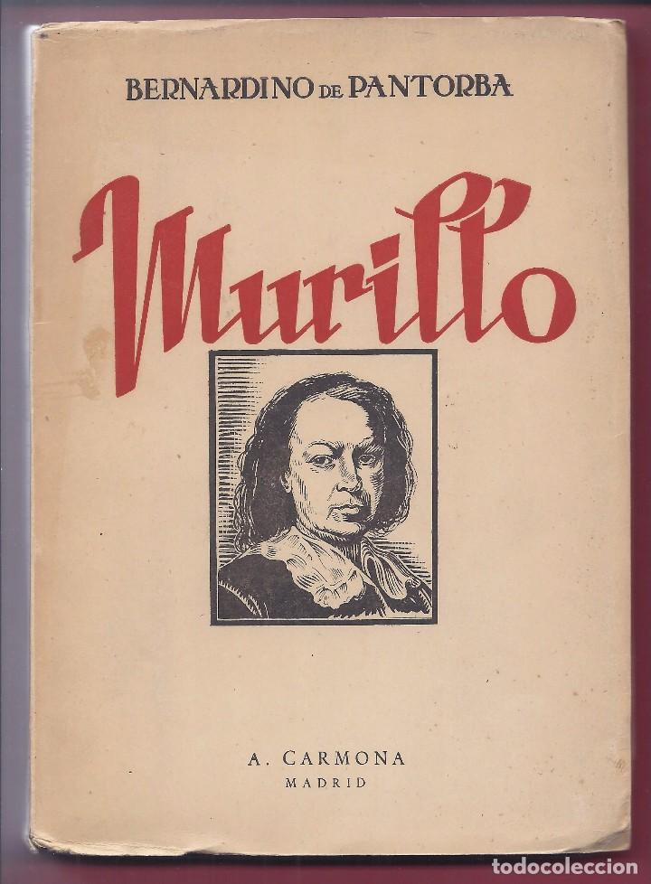 Libros antiguos: Libro Murillo. Bernardino de Pantorba. 1947 - Foto 1