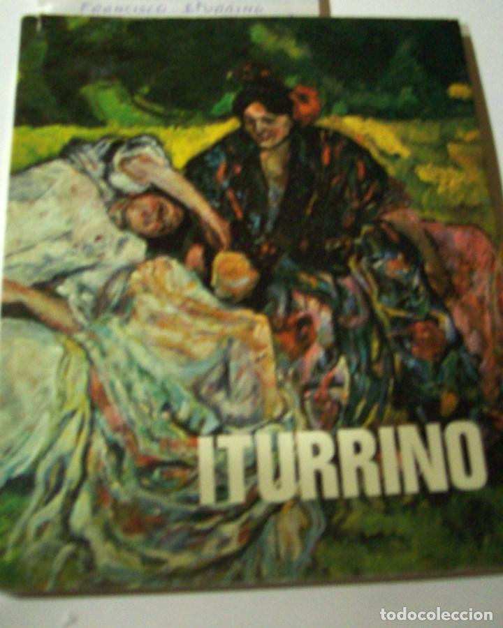 Libros antiguos: FRANCISCO ITURRINO CATALOGO EXPOSICION 1976 - Foto 1