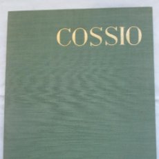 Libros antiguos: LIBRO COSSIO.(PANCHO COSSIO) ESTUDIO POR JUAN ANTONIO GAYA NUÑO. 1954.. Lote 116118663