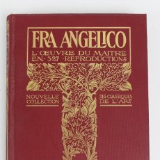 Libros antiguos: * L-1547. FRA ANGELICO .EDITORIAL HACHETTE.AÑO 1911.