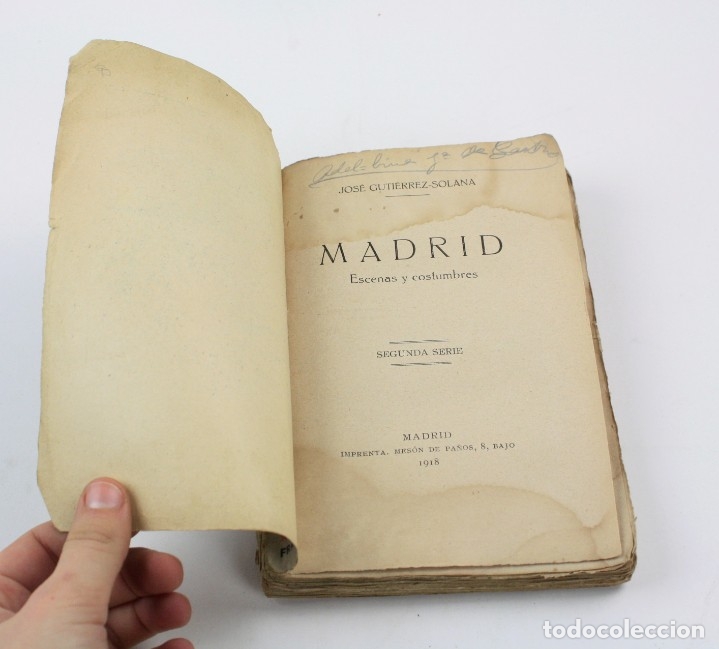 Libros antiguos: Madrid, escenas y costumbres, 1918, José Gutiérrez Solana, Madrid. 19,5x13cm - Foto 3 - 154114634