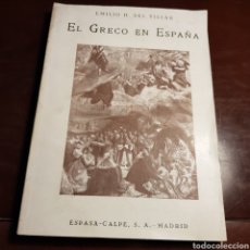 Libros antiguos: EL GRECO EN ESPAÑA - EMILIO H. VILLAR 1928 ESPASA CALPE - MADRID. Lote 184407165