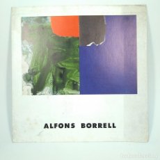 Libros antiguos: CATÁLOGO ARTE - ALFONS BORRELL - GENER 1992 / N-9512