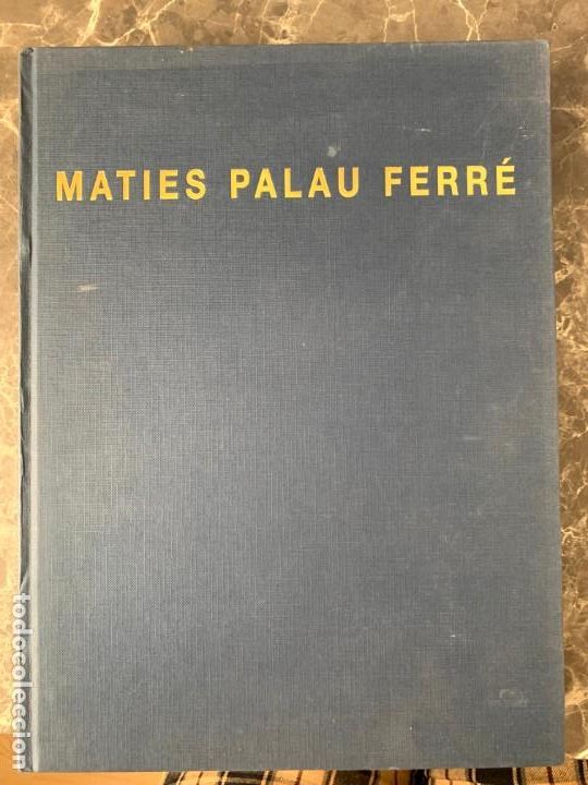 Libros antiguos: MATIES PALAU FERR&Eacute; - Foto 3