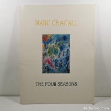 Libros antiguos: CATALOGO EXPOSICION ARTE - MARC CHAGALL - THE FOUR SEASONS - PIERRE MATISSE GALLERY 1975 / N-10.500