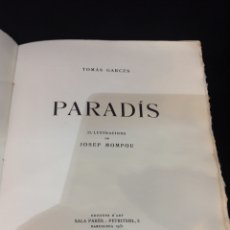 Libros antiguos: PARADIS-TOMÁS GARCÉS - ILUSTRACIONES MOMPOU. Lote 202537625
