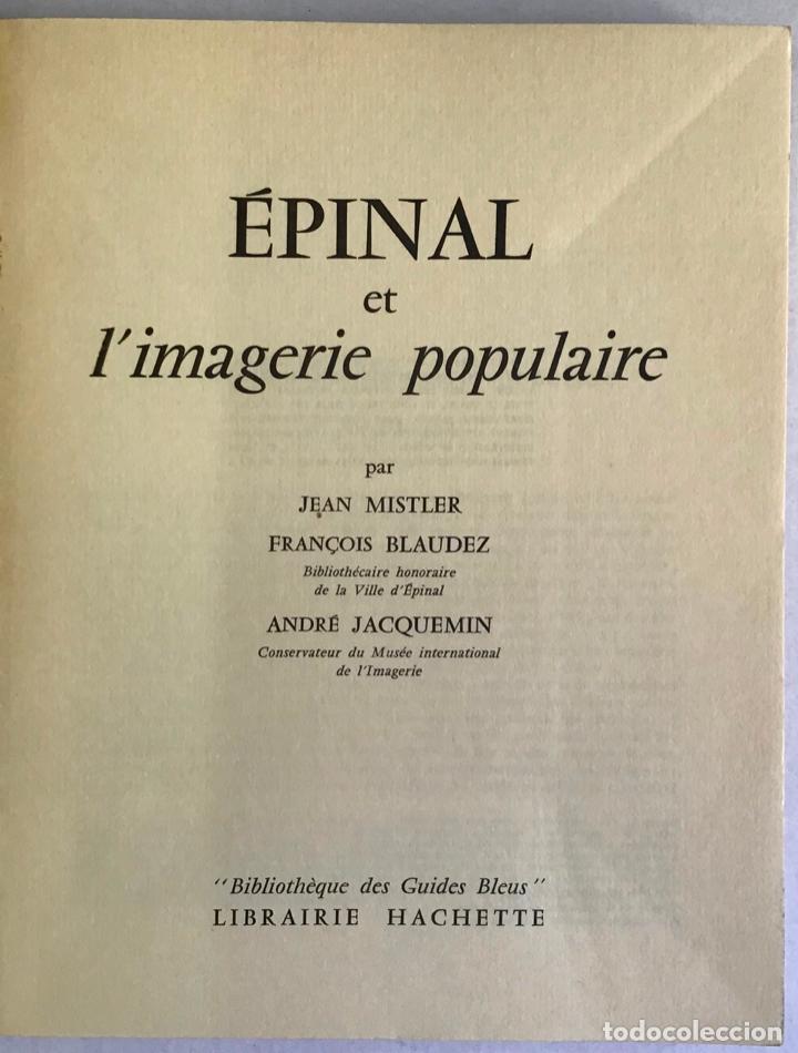 Libros antiguos: ÉPINAL ET LIMAGINERIE POPULAIRE. - MISTLER, J; BLAUDEZ, F. - Foto 1 - 123219536