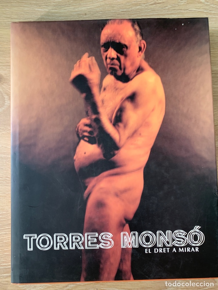 Libros antiguos: TORRES MONSO: EL DRET A MIRAR EL DRET A MIRAR - Foto 1