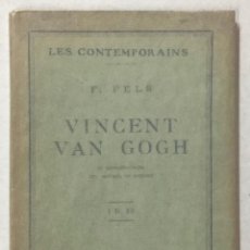 Libros antiguos: VINCENT VAN GOGH. - FELS, FLORENT.. Lote 123186560